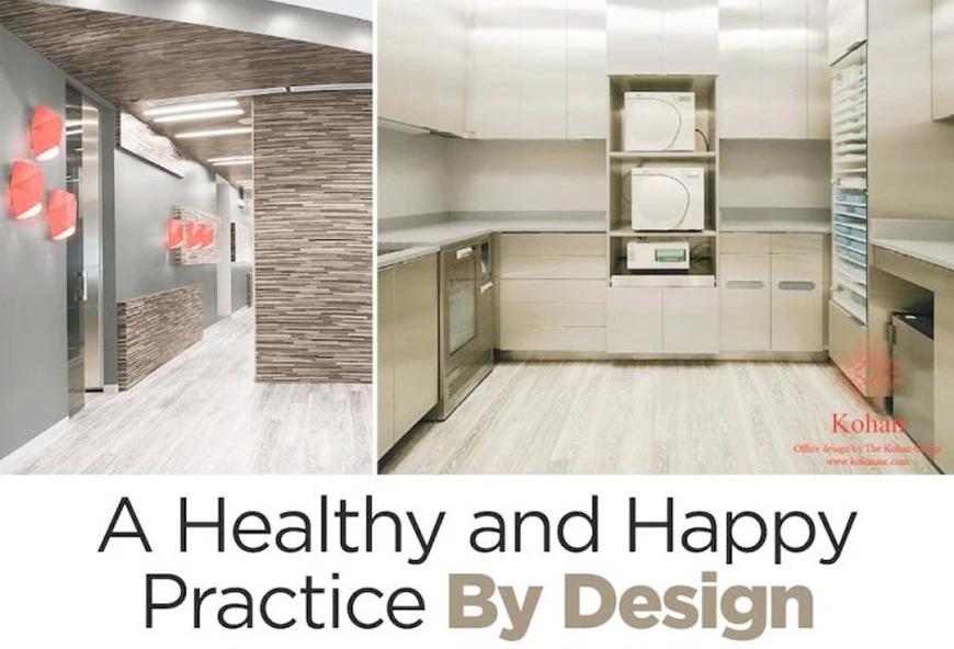 Healthy and Happy Practice | By Design | KOHAN Architecture