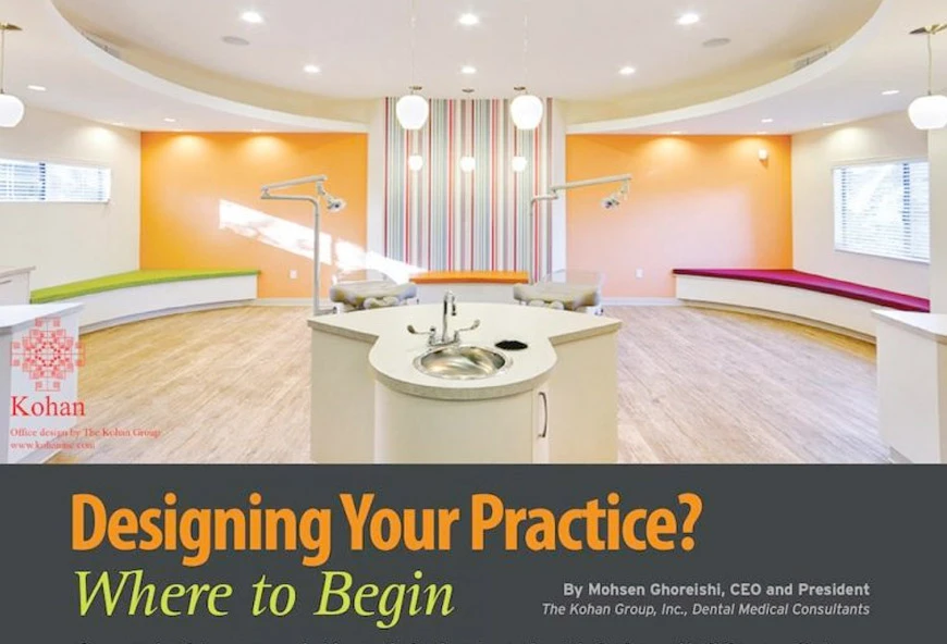 Designing Your Practice, Where to Begin | KOHAN Architecture